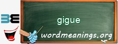 WordMeaning blackboard for gigue